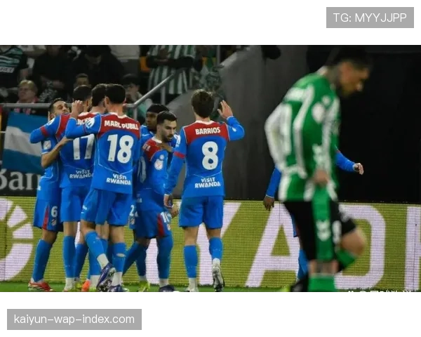 小西蒙尼反超比分 马竞将门虎子展现天赋